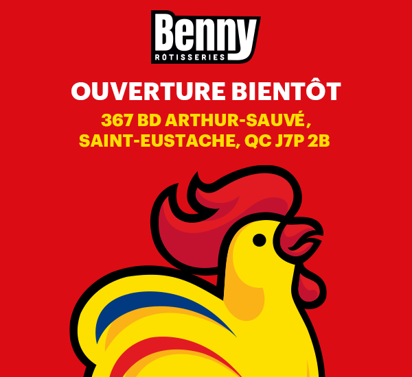BENNY SAINT-EUSTACHE OUVERTURE BIENTÔT BENNY SAINT-EUSTACHE OUVERTURE BIENTÔT